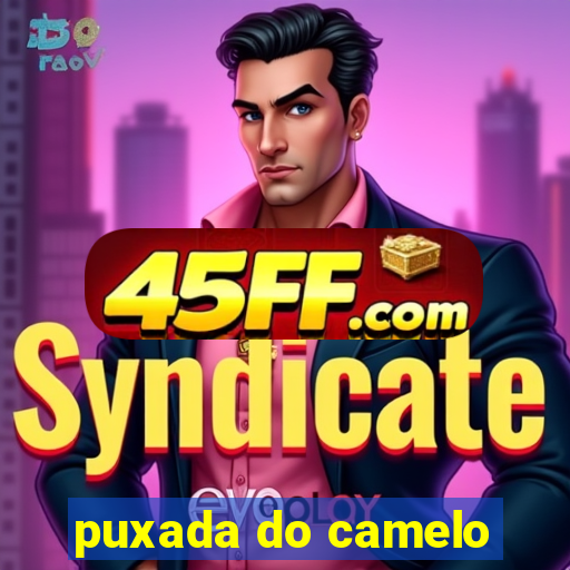 puxada do camelo